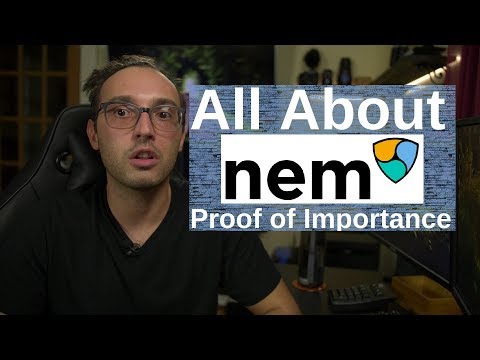 All About NEM - Proof of Importance